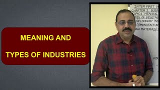 What is industry  Types of industries  Explained in English [upl. by Konrad]