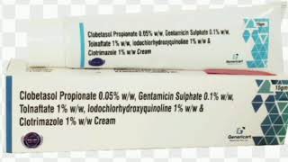 Clobetasol Propionate Gentamicin SulphateTolnaftate lodochlorhydroxyquinoline Clotrimazole Cream [upl. by Sukramaj]