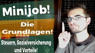 Die Grundlagen des Minijob  Geringfügig Beschäftigte [upl. by Jarv]