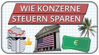 Wie Großkonzerne ordentlich Steuern sparen Ist das für uns möglich 🤔 [upl. by Lund]