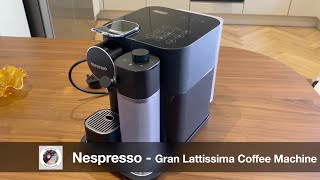 Nespresso Gran Lattissima REVIEW DeLonghi EN650 [upl. by Nagle]