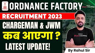 Indian Ordnance Factory Recruitment 2023  Chargeman amp JWM  Ordnance Factory Recruitment 2023 [upl. by Enirehs260]