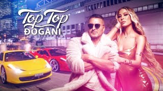 Đogani  Top Top  Official Video LP  Original 2024 [upl. by Primaveria]