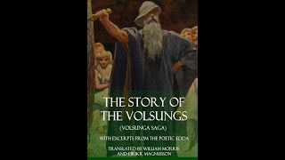 Völsungasaga by Eiríkr Magnússon and William Morris  Audiobook [upl. by Yves]