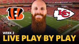 Bengals vs Chiefs LIVE play by play reaction  Week 2 [upl. by Tamaru]