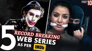 TOP 5 Indian WEB SERIES Beyond Imagination😳IMDB Highest Rating Part 10 [upl. by Lagas832]