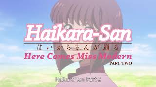 Haikara san Here Comes Miss Modern Part 2  30 Second Trailer [upl. by Ralaigh]