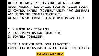 SCHNEIDER CONTROL EXPERT  LOGIC FOR FLOW TOTALIZER CURRENT DAY LAST DAY amp MONTHLY TOTALIZER [upl. by Anelliw]