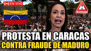 🔴EN VIVO PROTESTA EN VENEZUELA CONTRA EL FRAUDE DE MADURO ¡CORINA MACHADO LLEGANDO  BREAK POINT [upl. by Froehlich]