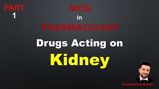 diuretics  Drugs acting on kidney  pharmacology  MCQs  part1 [upl. by Lanuk]