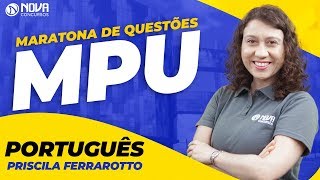 MPU Maratona de Questões  Português  Profª Priscila Ferrarotto [upl. by Sarnoff]