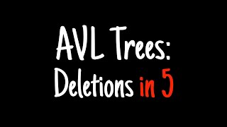 AVL trees in 5 minutes — Deletions [upl. by Aicirtan]