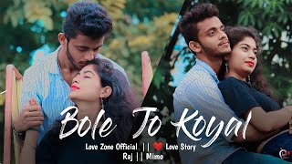 Bole Jo Koyal Bago Mein Trending Song  A Cute Love Story😍 Full Song 2019 LoveZoneOfficial [upl. by Enelrak905]