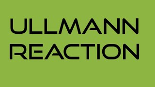 ullmann reaction [upl. by Hayashi]