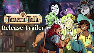 Tavern Talk Launch Trailer  20062024 [upl. by Seaver]