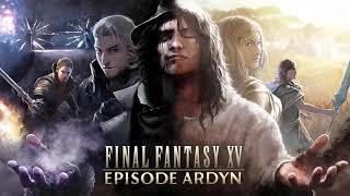 Conditioned to Hate  FFXV Episode Ardyn OST [upl. by Pruchno]