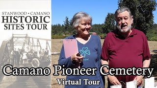 Virtual Tour  Camano Pioneer Cemetery [upl. by Trout]