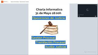 Sesión Informativa Oposiciones Justicia Nuevos Grupos 2023 [upl. by Sexton]