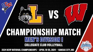 LOYOLA CHICAGO vs WISCONSIN  Mens Division I NCVF Volleyball National Championship [upl. by Nyrehtac711]