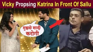 OMG Vicky Kaushal Proposed Katrina Kaif In Front Of Salman Khan Watch Salman’s Reaction [upl. by Niuqaoj]