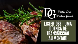 072 Listeriose  Uma doença de transmissão alimentar [upl. by Isaacs]