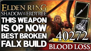 Shadow of the Erdtree  This Weapon  BROKEN Now  Best IMMORTAL Bleed Build Guide  Elden Ring DLC [upl. by Euqinomahs]