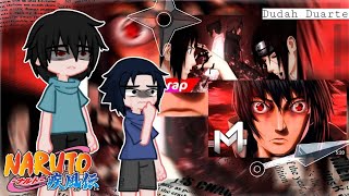 🔥 Past Uchiha family react rap do Sasuke e Itachi Naruto  7 MzM4rkim  GL2 Especial 25K🔥 [upl. by Nekciv]