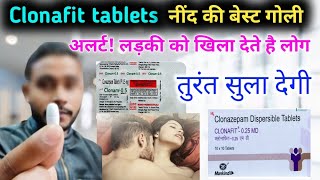 clonazepam tablets ip 05 mg uses in hindi clonafit 025 md kis kaam aati hai बेहोशी की दवा [upl. by Rycca381]