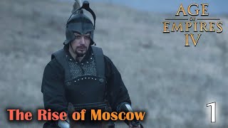 จุดเริ่มต้นของมอสโก  Age of Empires IV  The Rise of Moscow 1 [upl. by Elvie]