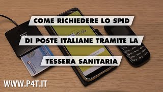 Richiedere lo SPID di Poste Italiane con la Tessera Sanitaria [upl. by Basham]