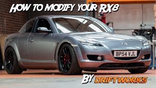 How to modify your Mazda RX8 by Driftworks [upl. by Zurheide]