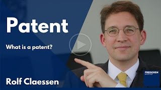 What is a Patent  Patent Definition  Patents Basics patent rolfclaessen [upl. by Sharp426]