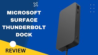 Microsoft Surface Thunderbolt Dock  HighSpeed Docking Station Review [upl. by Narra]