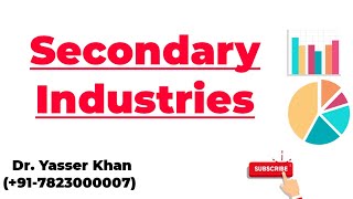 Secondary Industries  Meaning Of Secondary Industries  Business Studies  Commerce  Economics [upl. by Azil]