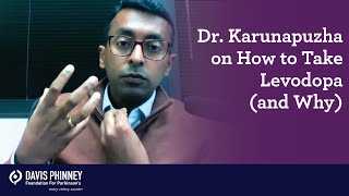 Dr Karunapuzha on How to Take Levodopa for Parkinsons and Why [upl. by Mandel]