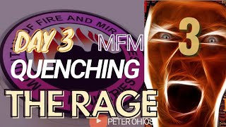 🔴 DAY 3 MFM QUENCHING THE RAGE January 9 2022 [upl. by Hendrickson]