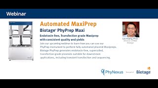 How to do fully automated endotoxinfree Maxiprep with Biotage PhyPrep Maxi [upl. by Nnawtna]