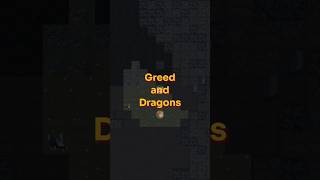 Greed and Dragons [upl. by Bacon643]