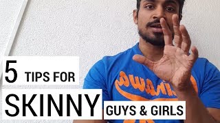 5 tips for skinny guys and girls [upl. by Yonita820]