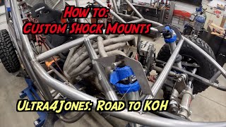 How to Custom Shock Towers Ultra4Jones 4800 build [upl. by Lechar]