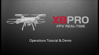 Syma FPV Drone X8 PRO Operations Tutorial [upl. by Viridis]