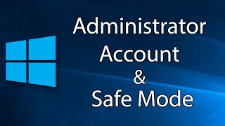 How to Enable the Administrator Account amp Boot in Safe Mode Windows 10  Tutorial  Guide [upl. by Gare]