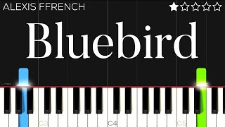 Alexis Ffrench  Bluebird  EASY Piano Tutorial [upl. by Herwig560]