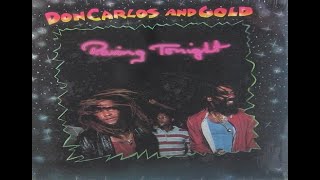 Don CarlosOh GirlAlbum Don Carlos And Gold1983 [upl. by Enirehtakyram]