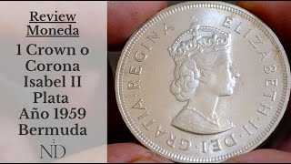 Review Moneda 1 Crown o Corona de Plata 1959 – Bermuda – SILVER COIN KM3 Video16 [upl. by Akelam]