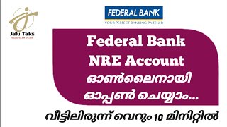 Open Federal Bank NRE Account Online Within 10 Minute l ഫെഡറൽ ബാങ്കിൽ NRE അക്കൗണ്ട് ഓപ്പൺ ചെയ്യാം [upl. by Ennovehc]