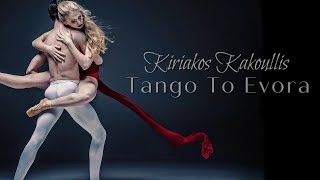 Kiriakos Kakoullis  Tango To Evora [upl. by Pollak]