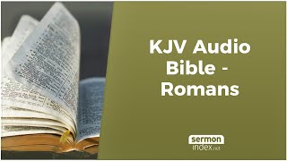 KJV Audio Bible  Romans [upl. by Kramer]