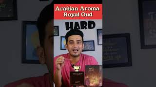 Arabian Aroma Royal Oud Review Arabianaroma [upl. by Kama]