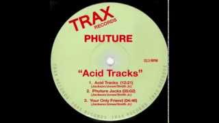 Acid Trax Original 12quot Club Mix — Phuture [upl. by Eintrok]